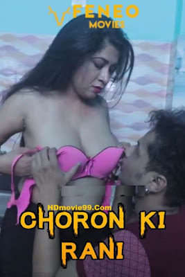 Hindi Hot Web Series Download 720p & Watch Online Choron Ki Rani (2020)