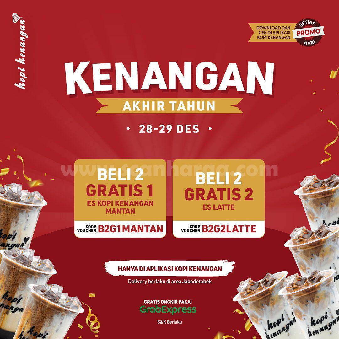 KOPI KENANGAN Promo Beli 2 GRATIS 1! KENANGAN AKHIR TAHUN*