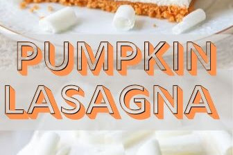 Pumpkin Lasagna