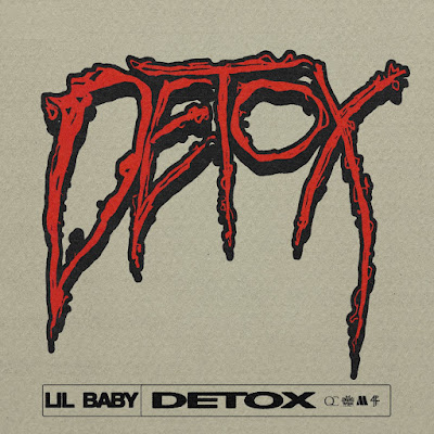 Lil-Baby - Detox  [DOWNLOAD]