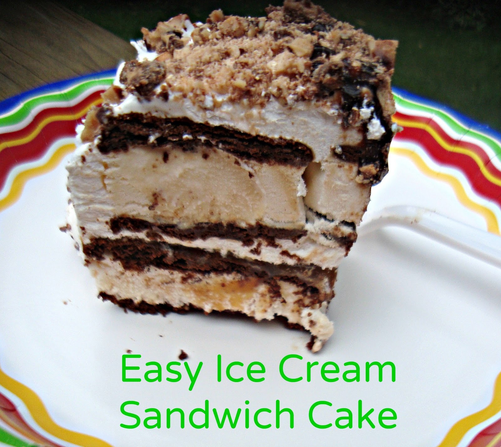 The Good, the Bad, and the Quirky: Easy Ice Cream Sandwich Cake