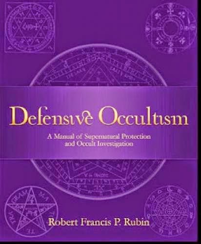 Review Defensive Occultism By Robert Rubin