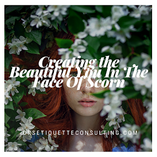 Creating the Beautiful You in the Face of Scorn