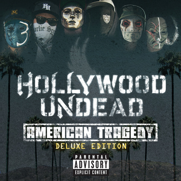 Hollywood Undead - American Tragedy (Deluxe Edition) [Explicit] (2011) - Album [iTunes Plus AAC M4A]