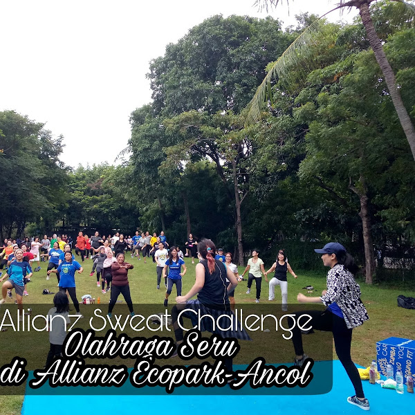 Allianz Sweat Challenge Program Olahraga Seru di Allianz Ecopark Ancol