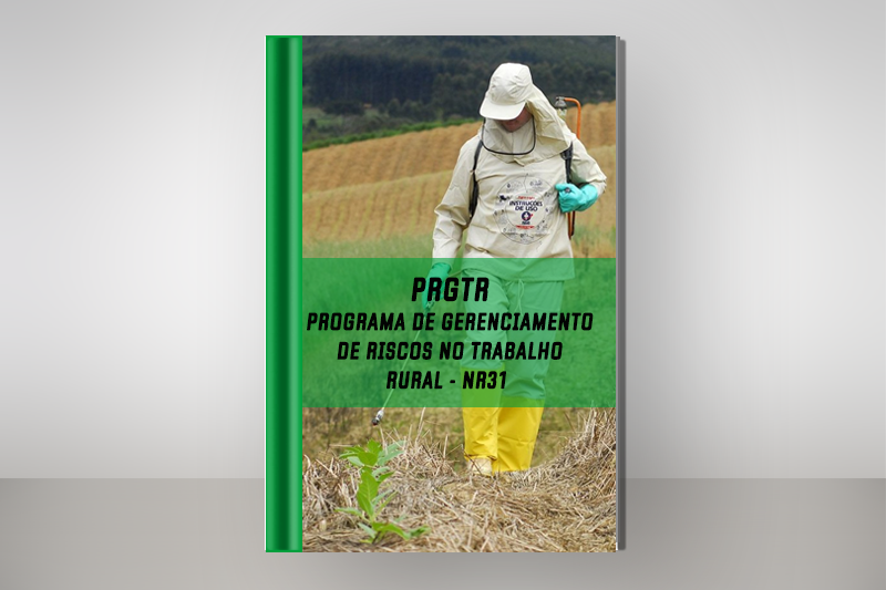 PGRTR - Programa de Gerenciamento de Riscos no Trabalho Rural