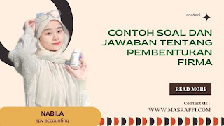 Contoh Soal dan Jawaban Tentang Pembentukan Firma