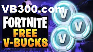 Vb300.com fortnite Get Free vbucks fortnite unlimited