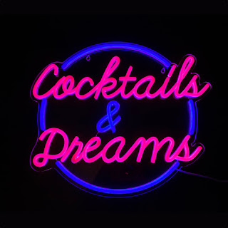 Cocktails & Dreams Neon Light Sign