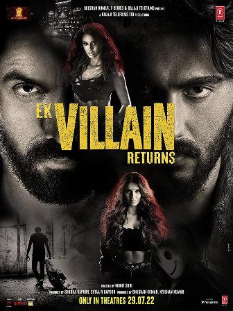 Ek Villain Returns (2022)