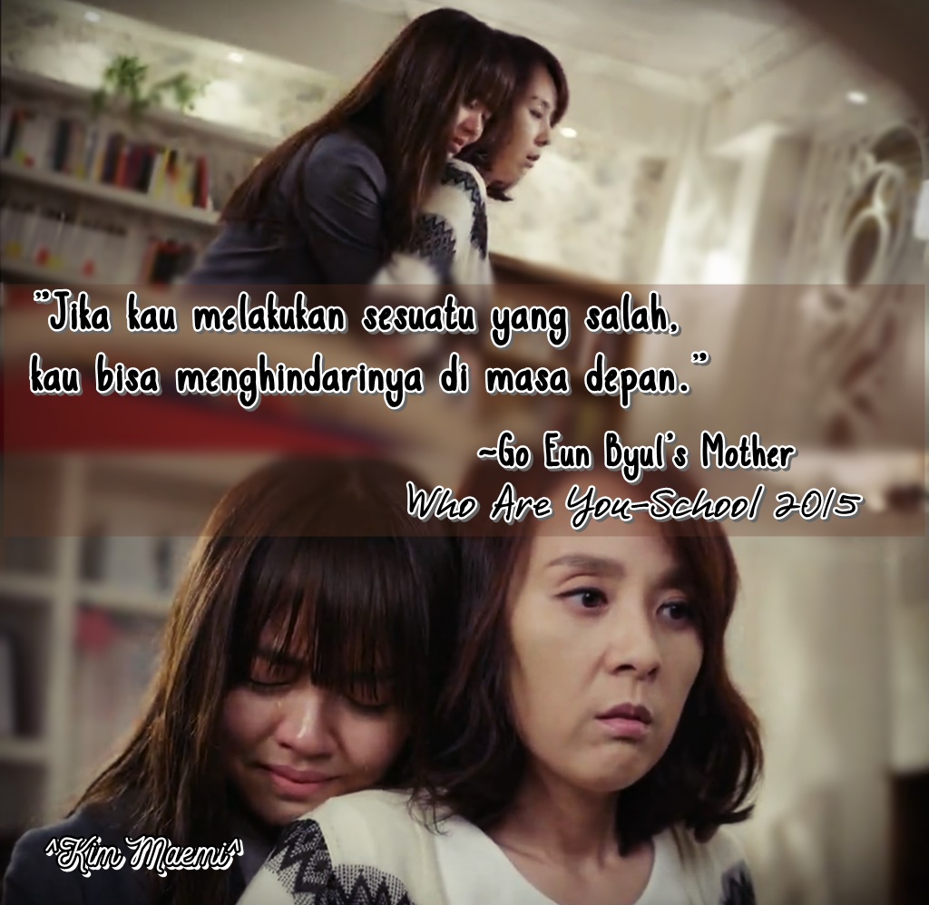 FICTION MAKER Quotes Of Korean Drama Who Are You School 2015