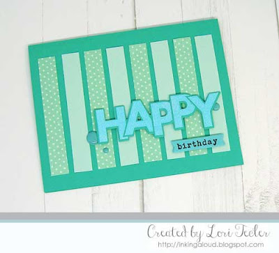 Happy Birthday card-designed by Lori Tecler/Inking Aloud-stamps and dies from Taylored Expressions