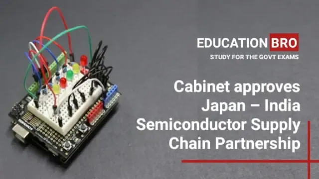 cabinet-approves-japan-india-semiconductor-supply-chain-partnership