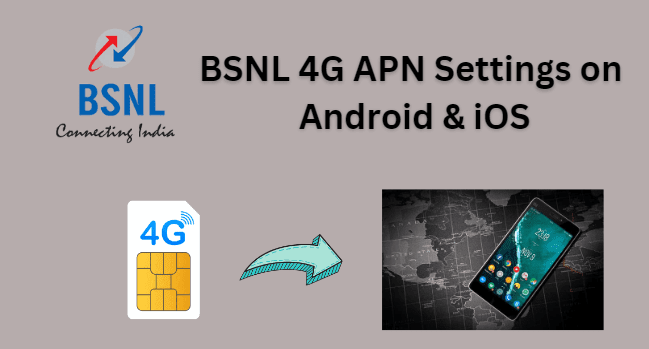 BSNL 4G APN Settings