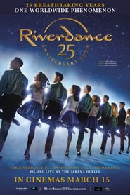 Riverdance 25th Anniversary Show Filmovi sa prijevodom na hrvatski jezik