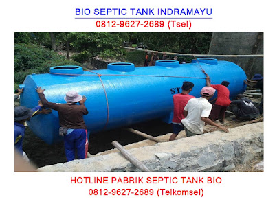 0812-9627-2689, Harga Septic Tank Indramayu, Harga Bio Septic Tank Indramayu, Harga Septic Tank Biofil Indramayu, Harga Septic Tank Biofilter Indramayu, Harga Septic Tank Biotech Indramayu, Produsen Septic Tank Indramayu, Bio Septic Tank Indramayu, Pabrik Bio Septic Tank Indramayu, Supplier Bio Septic Tank Indramayu, Tempat Jual Bio Septic Tank Indramayu,