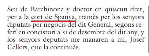 En la Barcelona del 1558 sabían que existía una corte de España, pero actualmente hay quien lo ignora o la niega. 