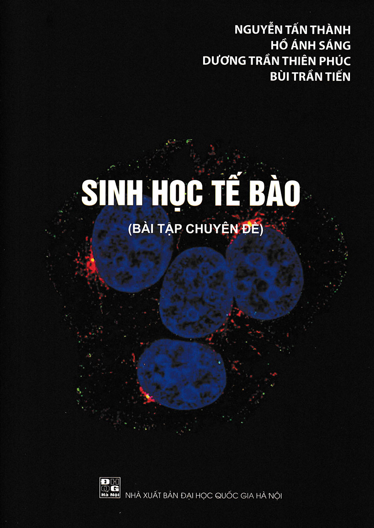 SINH HỌC TẾ BÀO - BÀI TẬP CHUYÊN ĐỀ - GDDT ebook PDF-EPUB-AWZ3-PRC-MOBI