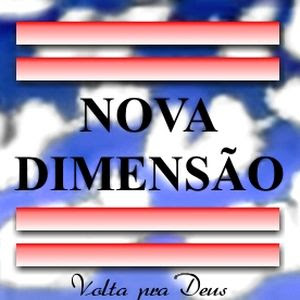 Grupo Nova Dimensao - Volta Pra Deus 1992