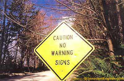 Top 10 Funny Caution Signs (plus a bonus)