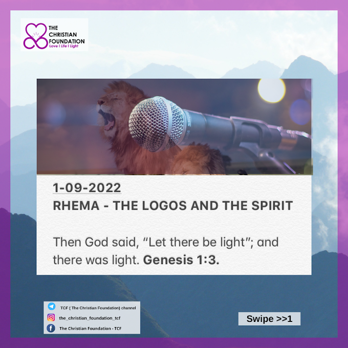 RHEMA- THE LOGOS AND THE SPIRIT