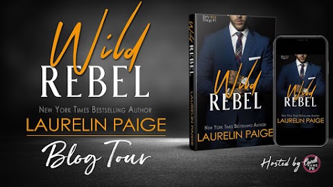 Wild Rebel by Laurelin Paige~ARC review