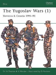 The Yugoslavian Wars (1) - Osprey