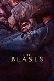 Nonton & Download The Beasts (2022)