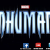MARVEL CONFIRMA SERIE LIVE ACTION DE INHUMANS