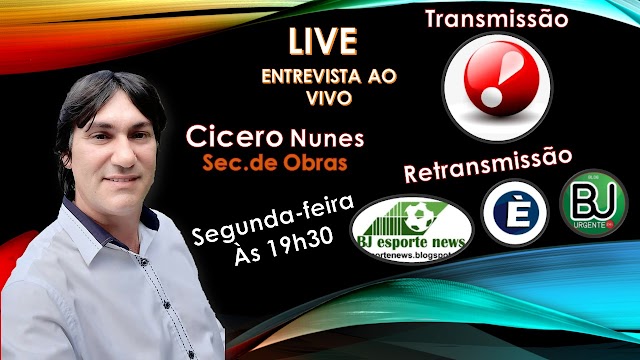 NESTA SEGUNDA-FEIRA ÁS 19H30, ENTREVISTA AO VIVO COM O SECRETARIO CICERO NUNES