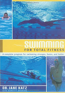 Swimming for Total Fitness: A Progressive Aerobic Program