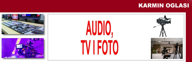 5. AUDIO, TV, FOTO KARMIN OGLASI