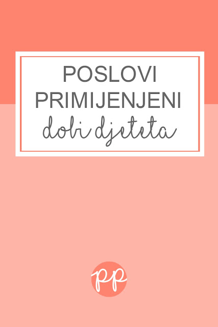 Poslovi primijenjeni dobi djeteta