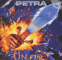 Petra [On fire! - 1988] aor melodic rock christian music blogspot albums bands