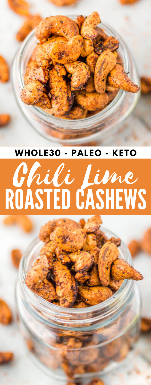 Whole30 Chili Lime Cashews #healthy #snacks #diet #ketogenic #lowcarb