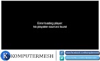 2 Cara Mengatasi Error Loading Player No Playable Sources Found