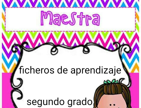 FICHERO DE APRENDIZAJE SEGUNDO GRADO