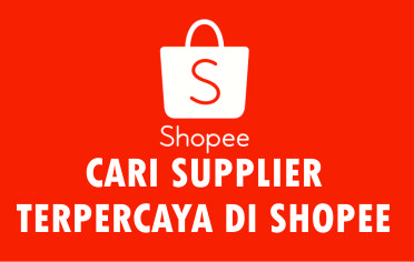 Cara mencari Supplier Trusted di Shopee