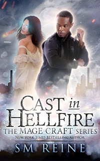 Cast in Hellfire by S.M. Reine