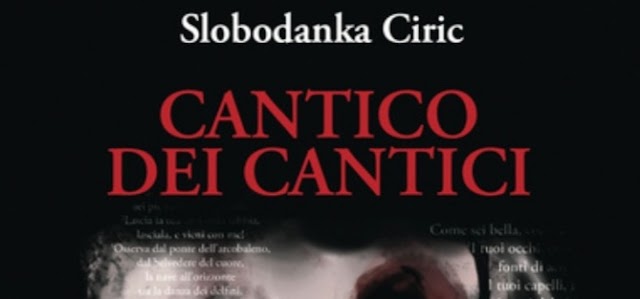 I versi del "Cantico dei Cantici" di Slobodanka Ciric in un luogo sacro 