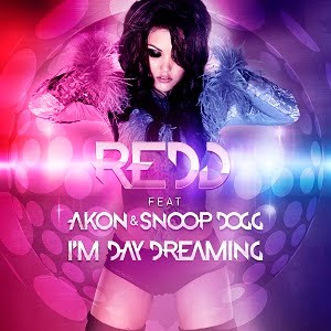 Redd Feat. Akon & Snoop Dogg - I'm Day Dreaming