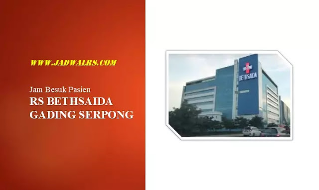 Jam Besuk RS Bethsaida Gading Serpong