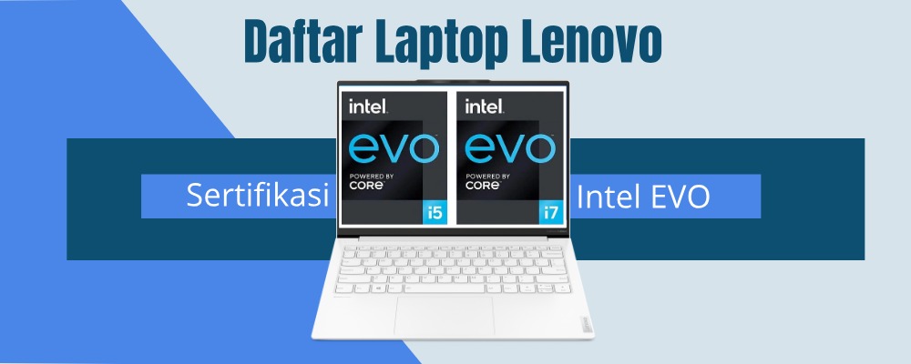 daftar laptop lenovo intel evo