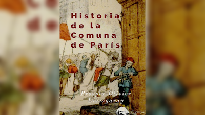 Historia de la Comuna de París - Prosper Olivier Lissagaray [PDF] 