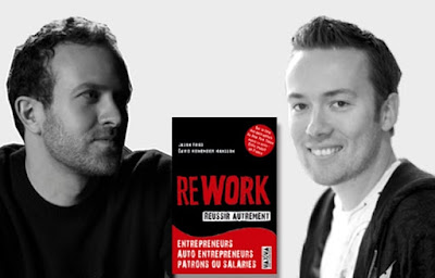 Rework : 37 leçons pour réussir autrement tirées du best seller