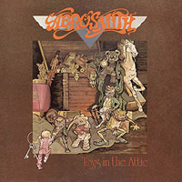Worst to Best: Aerosmith: 03. Toys in the Attic 