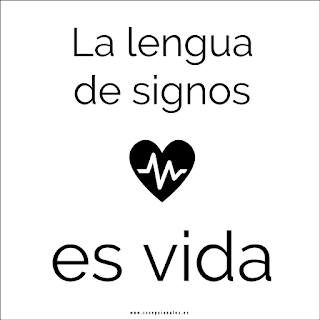 La lengua de signos es vida