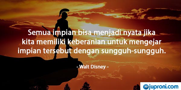 60 Kata Kata Bijak Tentang Keberanian Diri Dalam Hidup Juproni Quotes