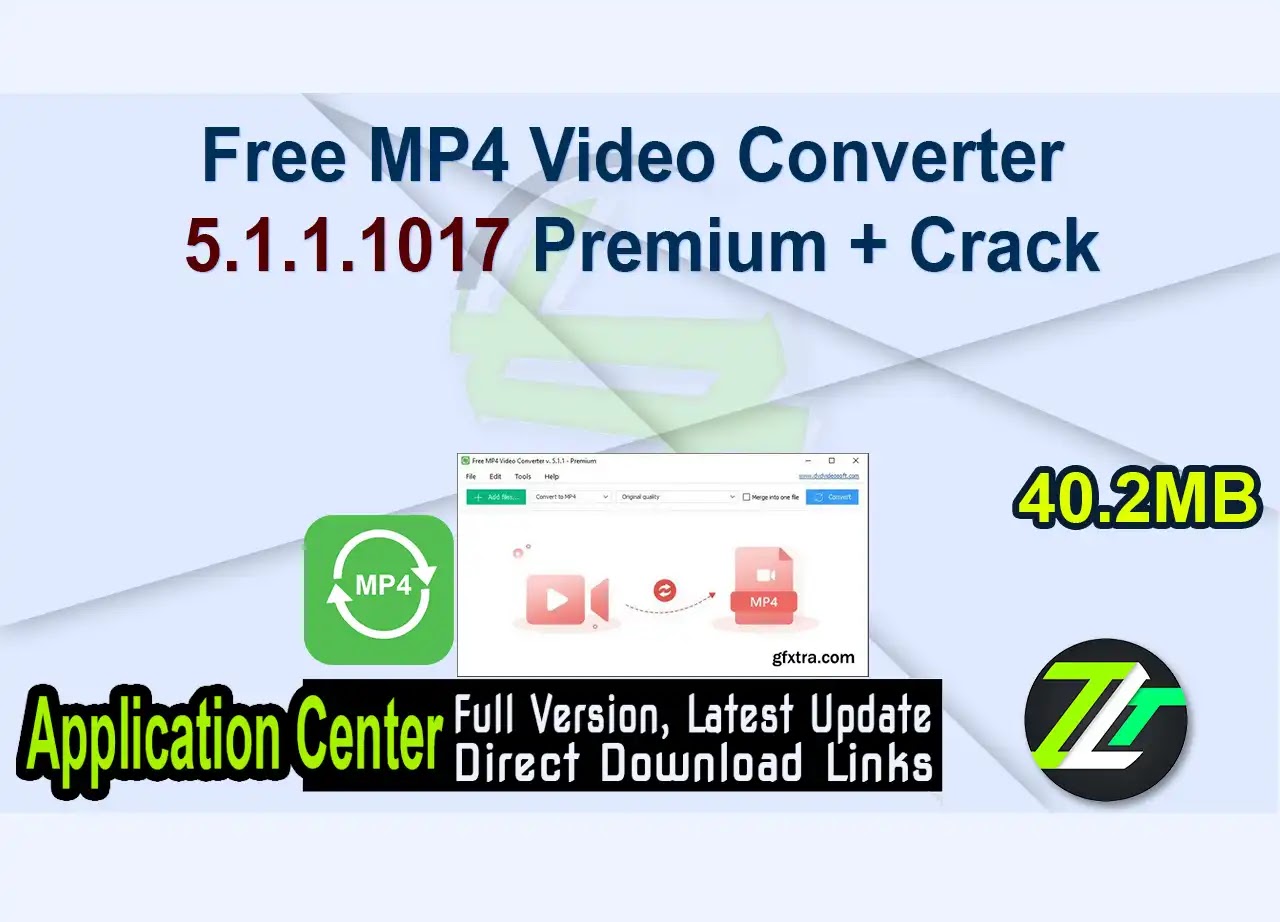 Free MP4 Video Converter 5.1.1.1017 Premium + Crack