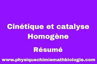 Résumé Cinétique et Catalyse Homogène PDF